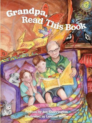cover image of Grandpa, Read This Book